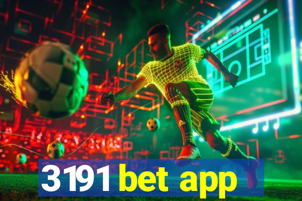 3191 bet app